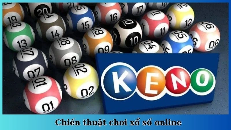 Chiến thuật chơi xổ số online