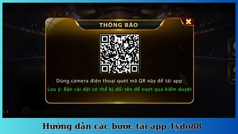 Hướng dẫn các bước tải app Tydo88