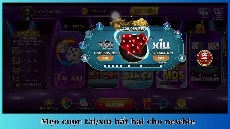 Mẹo cược tài/xỉu bất bại cho newbie