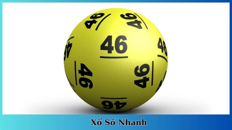 xổ số nhanh